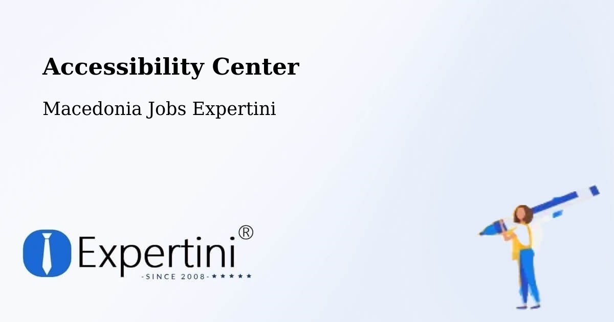 Accessibility Statement – Shtip - Macedonia Jobs Expertini
