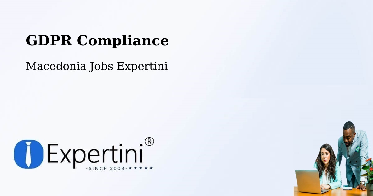 EU GDPR Compliance Statement – Shtip - Macedonia Jobs Expertini