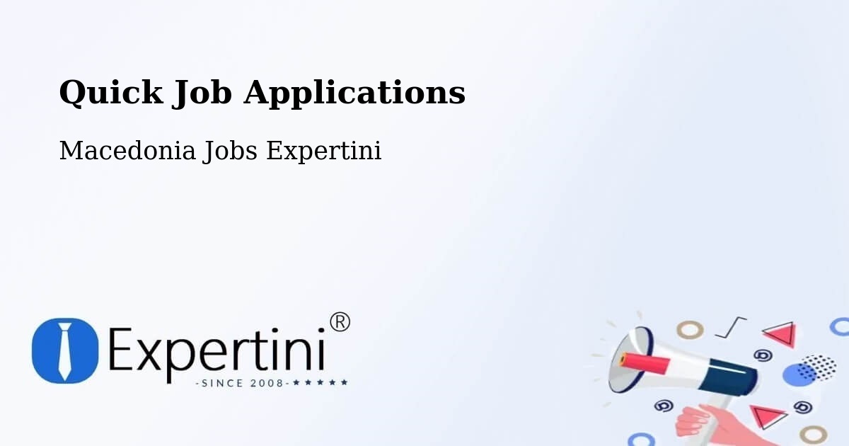 Quick Apply Feature – Shtip - Macedonia Jobs Expertini