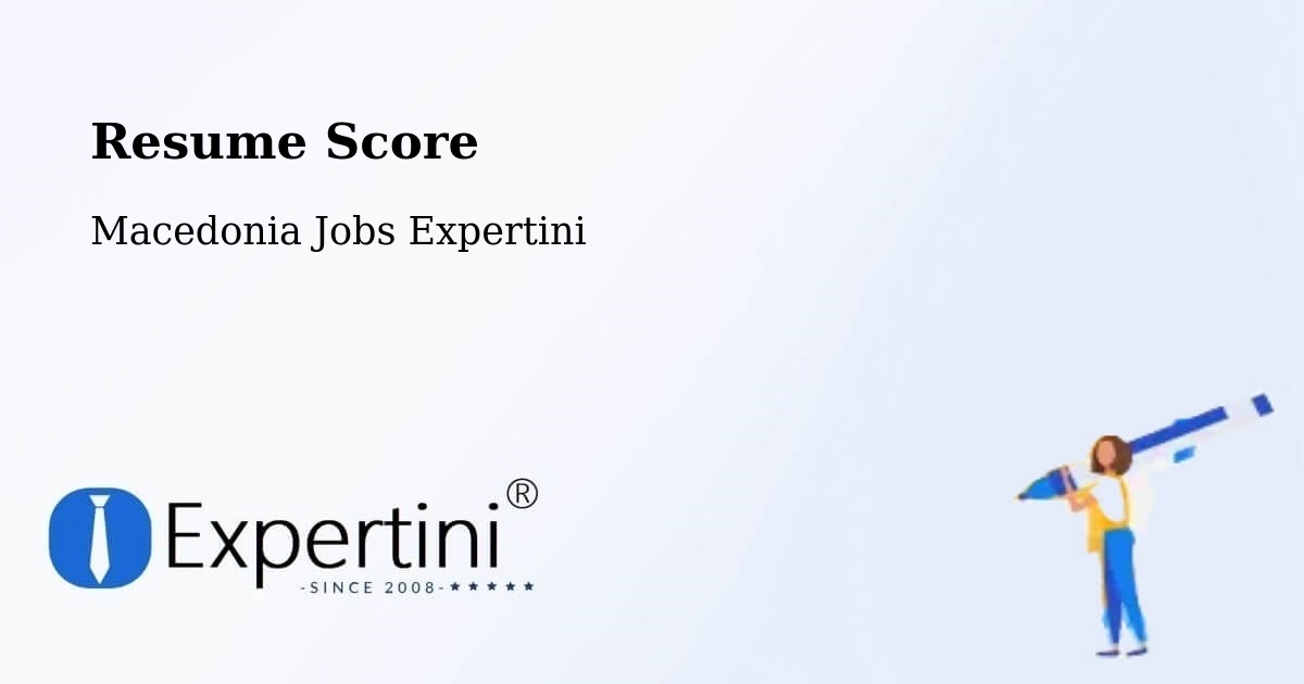 Resume Score & Job Description Match Tool – Shtip - Macedonia Jobs Expertini